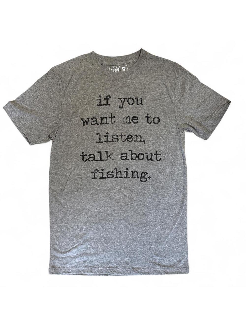 Men's Crazy Dog Gray Fishing Small Tshirt Talk about Fishing